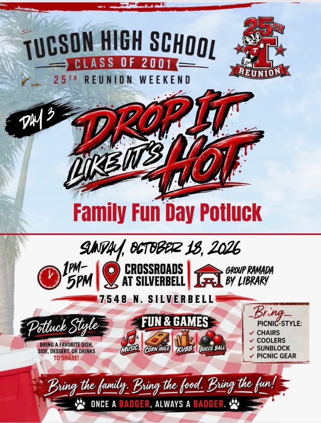 Official Class of 2001 Sunday flier: the family fun day potluck at Crossroads at Silverbell